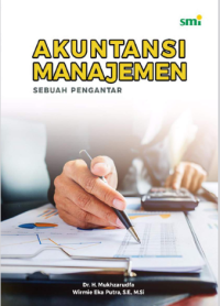 Image of Akuntansi Manajemen : Sebuah Pengantar