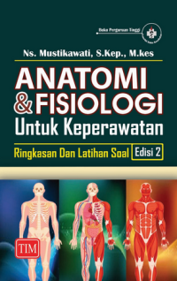 Image of Anatomi & Fisiologi Untuk Keperawatan : Ringkasan dan Latihan Soal