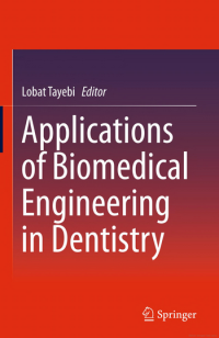 Image of Applications of Biomedical Engineering in Dentistry