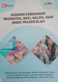 Image of Asuhan Kebidanan Neonatus, Bayi, Balita dan Anak Prasekolah