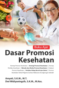 Image of Buku Ajar : Dasar Promosi Kesehatan