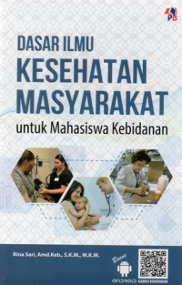 Image of Dasar Ilmu Kesehatan Masyarakat : Untuk Mahasiswa Kebidanan