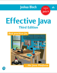 Image of Effective Java : Best Practice for the Java Platform
