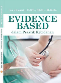 Image of Evidence Based dalam Praktik Kebidanan