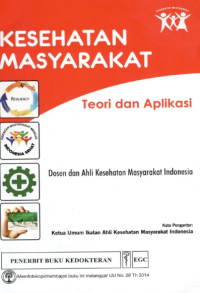 Image of Kesehatan Masyarakat : Teori dan Aplikasi