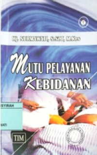 Image of Mutu Pelayanan Kebidanan