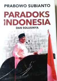 Image of Paradoks Indonesia dan Solusinya