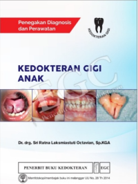 Image of Penegakan diagnosis Dan Perawatan Kedokteran Gigi Anak