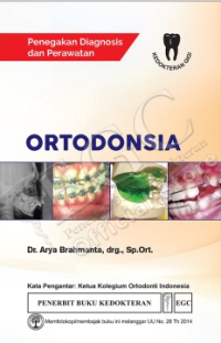 Image of Penegakan Diagnosis Dan Perawatan Ortodonsia
