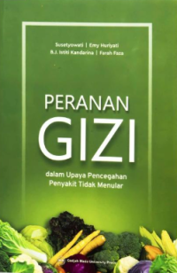 Image of Peranan Gizi : Dalam Upaya Pencegahan Penyakit Tidak Menular